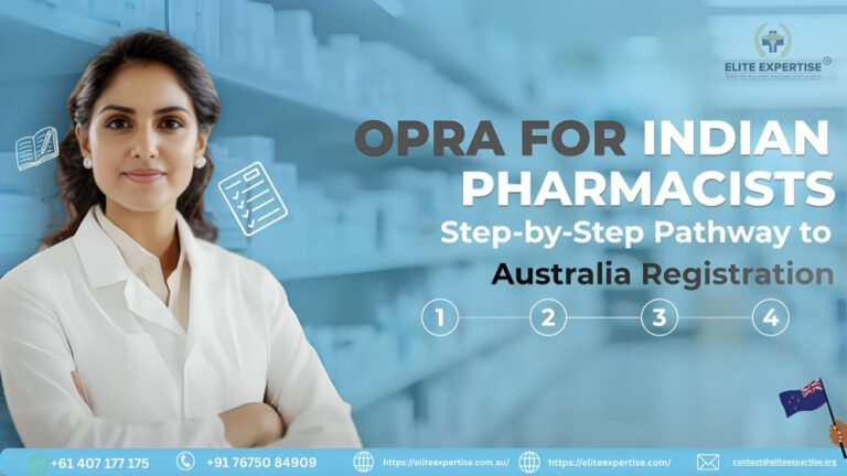 OPRA for Indian Pharmacists: Australia Registration Pathway in 2026
